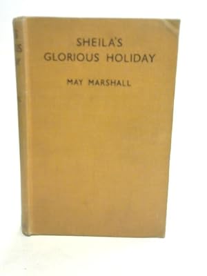 Imagen del vendedor de Sheila's Glorious Holiday a la venta por World of Rare Books