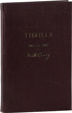 Thrills, 1861-1887