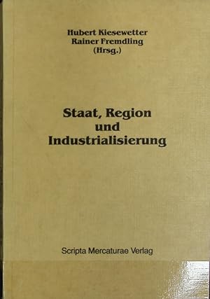 Bild des Verkufers fr Staat, Region und Industrialisierung. zum Verkauf von Antiquariat Bookfarm