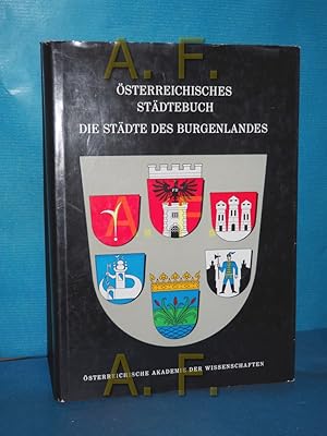 Bild des Verkufers fr Die Stdte des Burgenlandes, sterreichisches Stdtebuch 2. Band zum Verkauf von Antiquarische Fundgrube e.U.