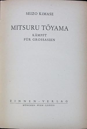 Seller image for Mitsuru Tyama. Kmpft fr Groasien. for sale by Antiquariat Bookfarm