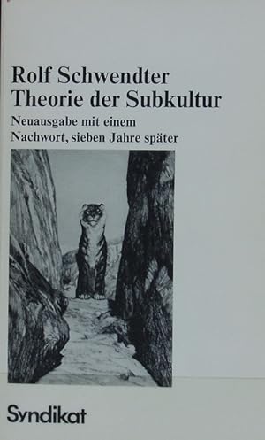 Theorie der Subkultur. Syndikat-Reprise.