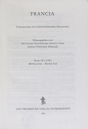 Seller image for Francia: Forschungen zur westeuopischen Geschichte; Bd. 18/1 (1991). Mittelalter - Moyen Age. for sale by Antiquariat Bookfarm