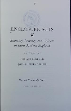 Bild des Verkufers fr Enclosure acts : sexuality, property, and culture in early modern England. zum Verkauf von Antiquariat Bookfarm