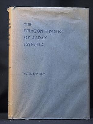 The Dragon Stamps of Japan, 1871-1872