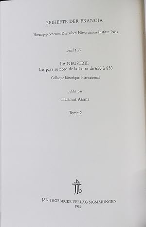 La neustrie. Les pays au nord de la Loire de 650 à 851. Beihefte der Francia, Bd. 16/2.