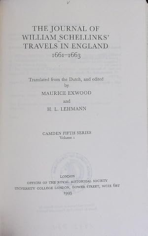 Bild des Verkufers fr The journal of William Schellinks' travels in England, 1661 - 1663. Camden series ; Ser. 5, 1. zum Verkauf von Antiquariat Bookfarm