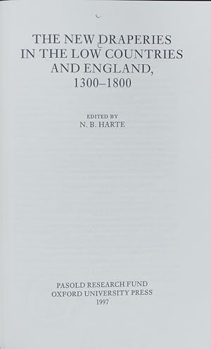 Bild des Verkufers fr The new draperies in the Low Countries and England, 1300 - 1800. Pasold studies in textile history ; 10. zum Verkauf von Antiquariat Bookfarm