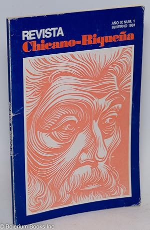 Seller image for Revista Chicano-Riquea: ao ix, numero uno, Invierno 1981 for sale by Bolerium Books Inc.