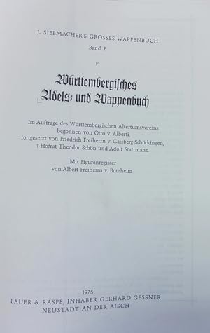 Image du vendeur pour Wrttembergisches Adels- und Wappenbuch. J. Siebmacher's groes Wappenbuch. - Reprogr. Nachdr ; Bd. E. mis en vente par Antiquariat Bookfarm