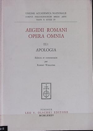 Seller image for Apologia. Aegidii Romani Opera omnia ; 3, 1. for sale by Antiquariat Bookfarm
