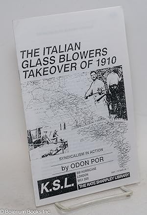 Imagen del vendedor de The Italian glass blowers takeover of 1910 a la venta por Bolerium Books Inc.