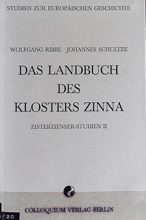 Bild des Verkufers fr Landbuch des Klosters Zinna. Zisterzienser-Studien. zum Verkauf von Antiquariat Bookfarm