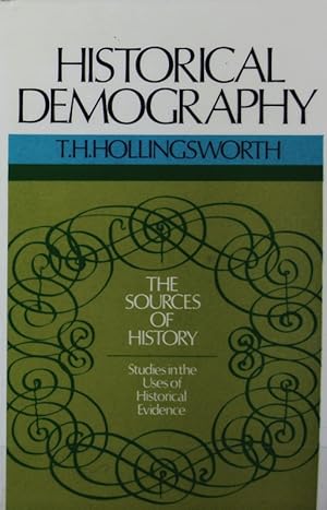 Seller image for Historical demography. The sources of history: studies in the use of historical evidence. for sale by Antiquariat Bookfarm