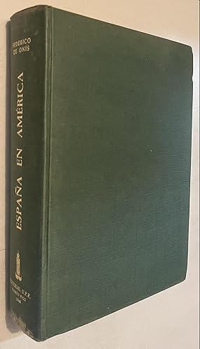 Imagen del vendedor de Espana en America estudios, ensayos y discursos sobre temas espanoles e hispanoamericanos a la venta por Once Upon A Time