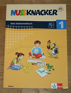 Nussknacker. Mein Mathematikbuch. Schuljahr 1.