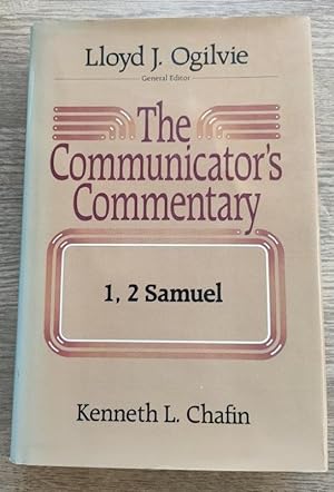 The Communicator's Commentary: 1, 2 Samuel