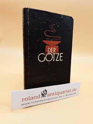 Imagen del vendedor de Der Gtze : Schauspiel in 5 Akten / Udo Wolter a la venta por Roland Antiquariat UG haftungsbeschrnkt