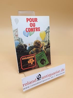 Imagen del vendedor de Pour ou contre ; Extraits de la revue Passe-partout a la venta por Roland Antiquariat UG haftungsbeschrnkt