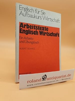 Immagine del venditore per Englisch fr Sie, Aufbaukurs Wirtschaft, Arbeitstexte Englisch, Wirtschaft venduto da Roland Antiquariat UG haftungsbeschrnkt