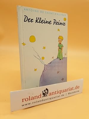 Image du vendeur pour Der kleine Prinz mis en vente par Roland Antiquariat UG haftungsbeschrnkt