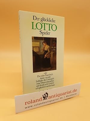 Seller image for Fortunatus Bonnechance: Der glckliche Lottospieler for sale by Roland Antiquariat UG haftungsbeschrnkt