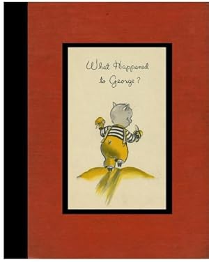 Imagen del vendedor de What Happened to George ? [Pictorial Children's Reader, Learning to Read, Skill Building, Pig, Piglet, a Good Pig Gets Too Fat By Eating Too much] a la venta por GREAT PACIFIC BOOKS