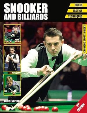 Bild des Verkufers fr Snooker and Billiards : Skills - Tactics - Techniques - Second Edition zum Verkauf von Smartbuy