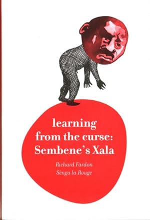 Image du vendeur pour Learning from the Curse : Sembene's Xala mis en vente par GreatBookPricesUK