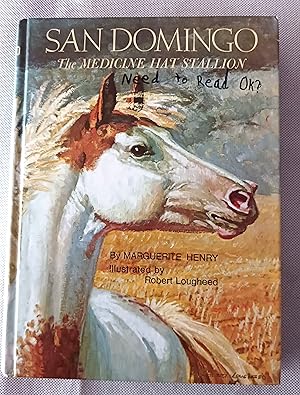 Seller image for San Domingo: The Medicine Hat Stallion for sale by Gargoyle Books, IOBA