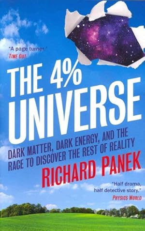 Imagen del vendedor de 4 Percent Universe : Dark Matter, Dark Energy, and the Race to Discover the Rest of Reality a la venta por GreatBookPricesUK