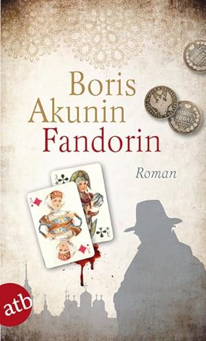 Bild des Verkufers fr Fandorin: Roman (Fandorin ermittelt, Band 1) zum Verkauf von AHA-BUCH