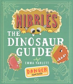 Image du vendeur pour Nibbles : The Dinosaur Guide mis en vente par GreatBookPricesUK