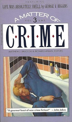 Seller image for A MATTER OF CRIME VOLUME 3 for sale by SCENE OF THE CRIME 