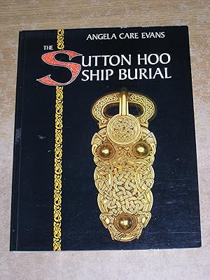 Bild des Verkufers fr The Sutton Hoo ship burial zum Verkauf von Neo Books