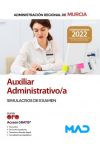 Auxiliar Administrativo/a. Simulacros de examen. Comunidad Autónoma Región de Murcia