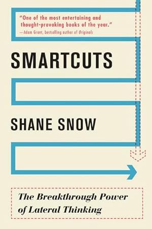 Bild des Verkufers fr Smartcuts : The Breakthrough Power of Lateral Thinking zum Verkauf von Smartbuy