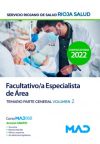 Facultativo/a Especialista de Área. Temario parte general volumen 2. Servicio Riojano de Salud (S...