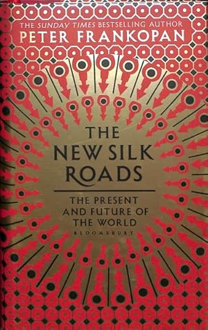 Imagen del vendedor de New Silk Roads : The Present and Future of the World a la venta por GreatBookPricesUK