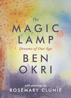 Bild des Verkufers fr Magic Lamp : Dreams of Our Age zum Verkauf von GreatBookPricesUK