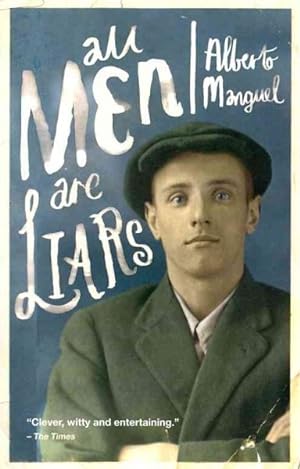 Image du vendeur pour All Men Are Liars mis en vente par GreatBookPricesUK