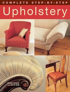 Immagine del venditore per Complete Step-by-Step Upholstery venduto da GreatBookPrices