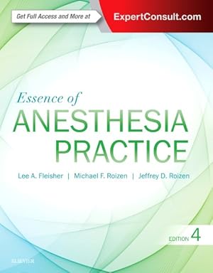 Seller image for Essence of Anesthesia Practice for sale by GreatBookPricesUK
