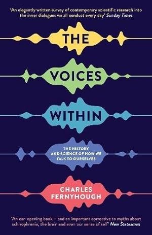 Seller image for Voices Within : The History and Science of How We Talk to Ourselves for sale by GreatBookPricesUK
