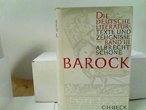 Die Deutsche Literatrur. Das Zeitalter des Barock: Texte und Zeugnisse
