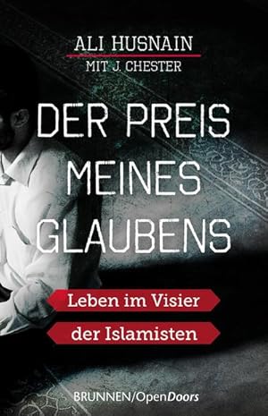 Bild des Verkufers fr Der Preis meines Glaubens : Leben im Visier der Islamisten zum Verkauf von Smartbuy