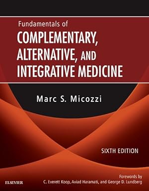 Immagine del venditore per Fundamentals of Complementary, Alternative, and Integrative Medicine venduto da GreatBookPricesUK