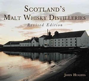 Bild des Verkufers fr Scotland's Malt Whisky Distilleries zum Verkauf von GreatBookPricesUK