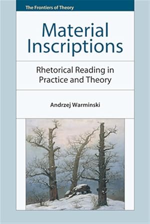 Immagine del venditore per Material Inscriptions : Rhetorical Reading in Practice and Theory venduto da GreatBookPricesUK