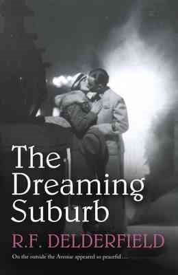 Seller image for Dreaming Suburb : Will the Avenue Remain Peaceful in the Aftermath of War? for sale by GreatBookPricesUK